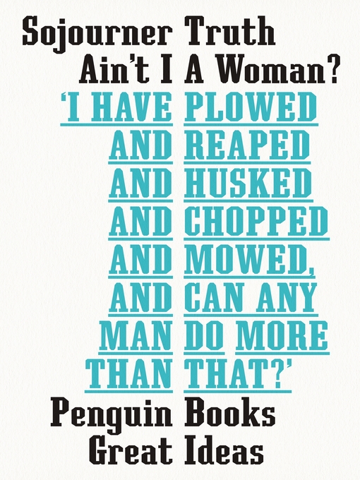 Title details for Ain't I a Woman? by Sojourner Truth - Available